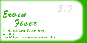 ervin fiser business card